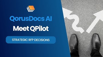 QorusDocs AI: Strategic RFP Decisions and the Power of Bid/No-Bid