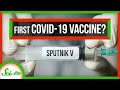 What's Up With That Russian Vaccine? | SciShow News