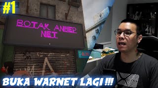 KITA BUKA WARNET LAGI GUYS - Internet Cafe Simulator 2 Indonesia #1