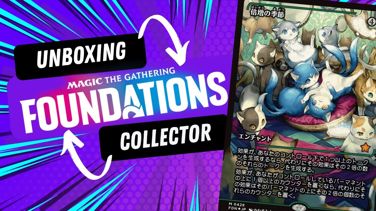 UNBOXING COLLECTOR FOUNDATION MTG