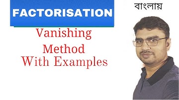 Factorisation by Vanishing Method//উৎপাদকে বিশ্লেষণ//Class 9 Maths// WBBSE// in Bengali