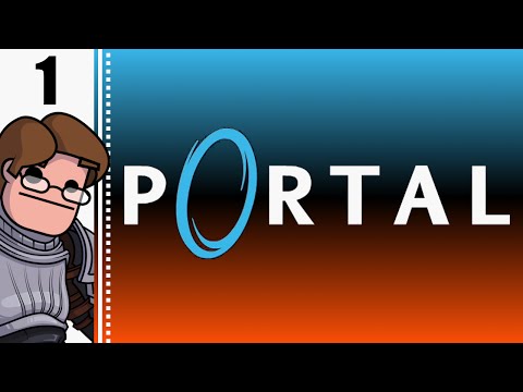 Let's Play Portal Part 1 - The Next Test is Impossible