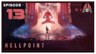 CohhCarnage Plays Hellpoint - Episode 13