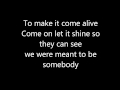 Somebody - Lemonade Mouth (Lyrics)