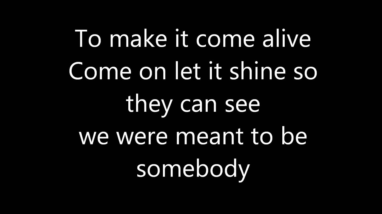 Somebody - Lemonade Mouth (Lyrics)