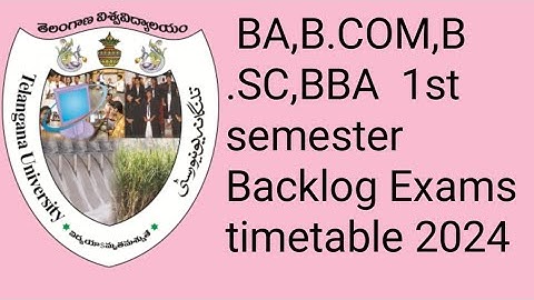 Telangana University BA,B.COM,B.SC,BBA  1st semester Backlog Exams timetable 2024/TU Degree backlog