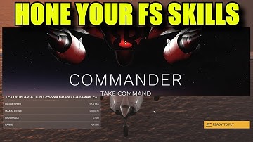 FS2020: FS Academy - COMMANDER - Take Command With This Excellent Pack: Back To Basics Part 35