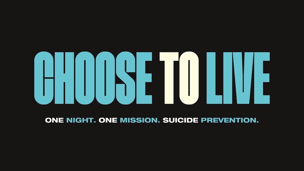 Choose To Live: World Suicide Prevention Livestream 2022