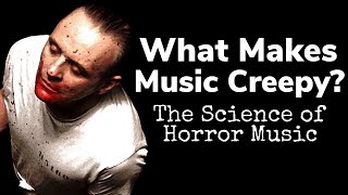 Miniatura de vídeo de "What Makes Music Creepy? | Inside the Science of Horror Music"