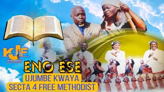ENO ESE UJUMBE KWAYA (official music audio )FREE METHODIST CHURCH NYARUGUSU CAMP SECTA 4