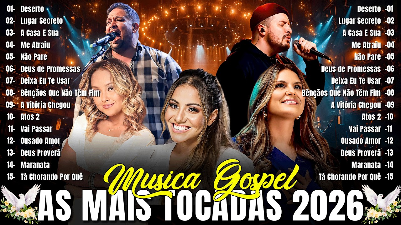 100 Hinos Evangélicos Para Ouvir 2026, Top Gospel 2026 - Fé, Poder De Deus, Louvores De Adoração