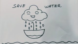 How to draw Save water ⛈️poster drawing for kids/Easy Save Water drawing for kids.
