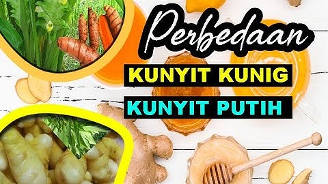 Perbedan kunyit kuning VS kunyit putih