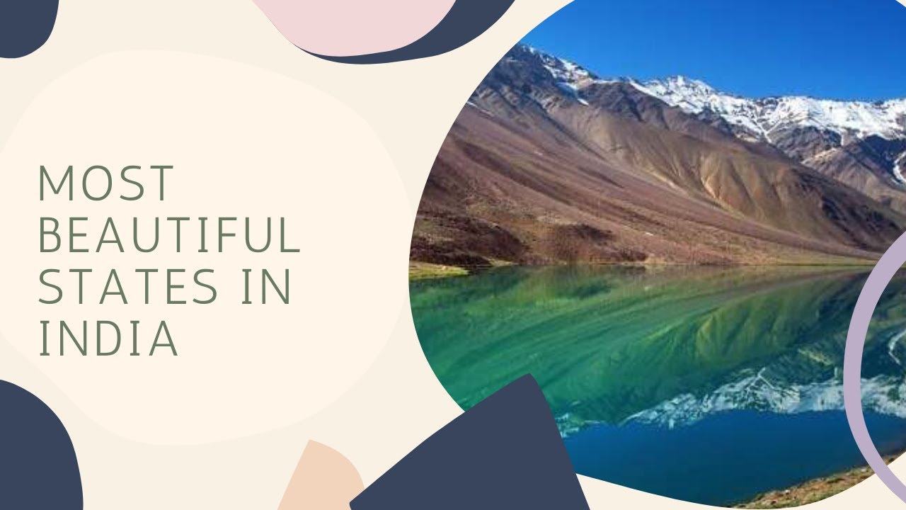 Most Beautiful State In India Top 10 Most Beautiful States In India largest-state-in-india-by-area-and-population