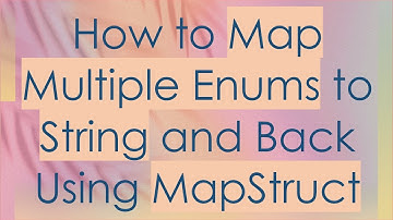 How to Map Multiple Enums to String and Back Using MapStruct