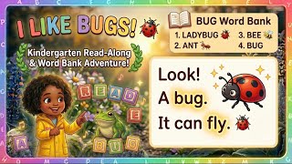I Like Bugs Kindergarten Read-Along Sight Word Practice
