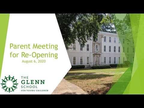 Glenn School Re-Opening Parent Meeting