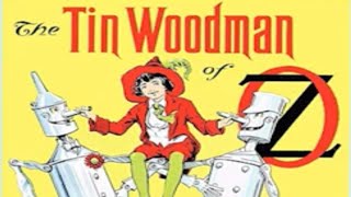 The Tin Woodman of Oz by L. Frank Baum ~ Full Audiobook