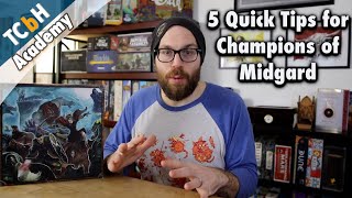5 Quick Strategy Tips for Champions of Midgard - TCbH's Cardboard Academy screenshot 1