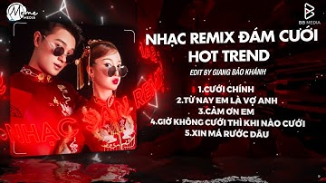 NHẠC ĐÁM CƯỚI REMIX 2025 HAY NHẤT - Cưới Chính x Ước Muốn Lớn Nhất Cuộc Đời Anh Remix TikTok