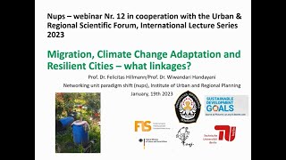 Migration, Climate Change Adaptation and Resilient Cities – What Linkages?