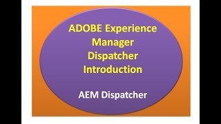 AEM Dispatcher | Adobe experience manager Dispatcher