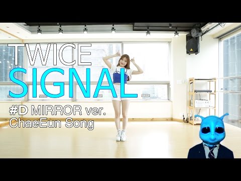 [ kpop ] TWICE(트와이스)-SIGNAL(시그널) Dance Cover(mirror)안무 거울모드 #D