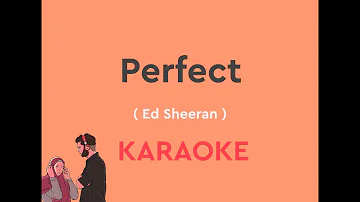 Perfect By  Ed Sheeran with Lyrics with Chords  karaoke version