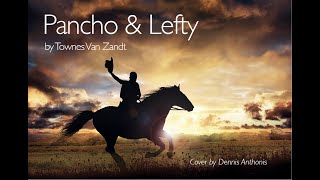 &quot;Pancho and Lefty&quot; by Townes Van Zandt