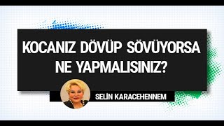 Kocaniz Şi̇ddet Uyguluyorsa Ne Yapmalisiniz? Evlilik Terapisti Selin Karacehennem 0541 334 47 29