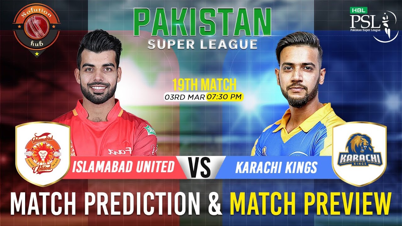 PSL Live Commentary Islamabad United vs Karachi Kings ISL vs KAR