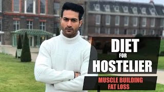 DIET for HOSTELIER | What to Eat & What to Avoid | Info by Guru Mann