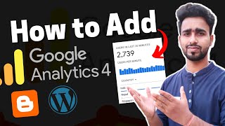 How to Add Google Analytics 4 on Blogger & WordPress: Upgrade to Google Analytics 4