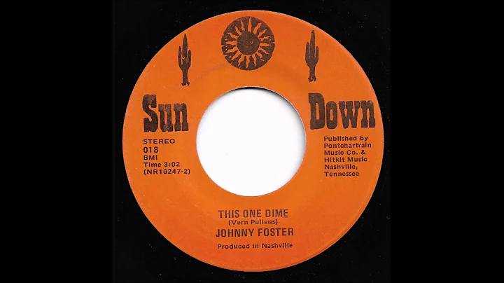Johnny Foster - This One Dime