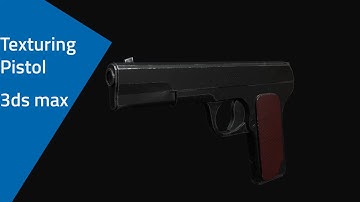 Texturing Pistol - 3ds max tutorial part - 1