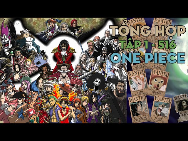 TỔNG HỢP One Piece | Tập 1 - 516 | AL Anime class=