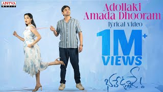 Adollaki Amada Dhooram Lyrical Video | Bhale Unnade | Raj Tarun | Manisha kandkur | Shekar Chandra