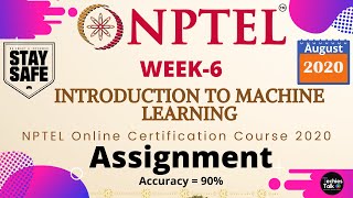 NPTEL  Introduction to Machine Learning Week 6 Assignment Solutions | Swayam 2020