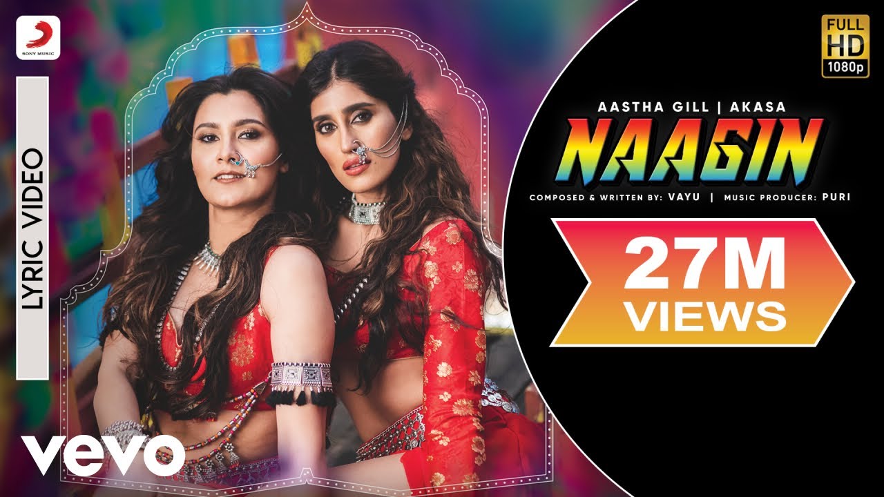 Vayu Aastha Gill AKASA PURI   Naagin   Official Lyric Video