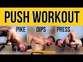 CALISTHENICS PUSH WORKOUT WITH MINIMAL EQUIPMENT. Bodyweight Bodybuilding (Intermediate Level)