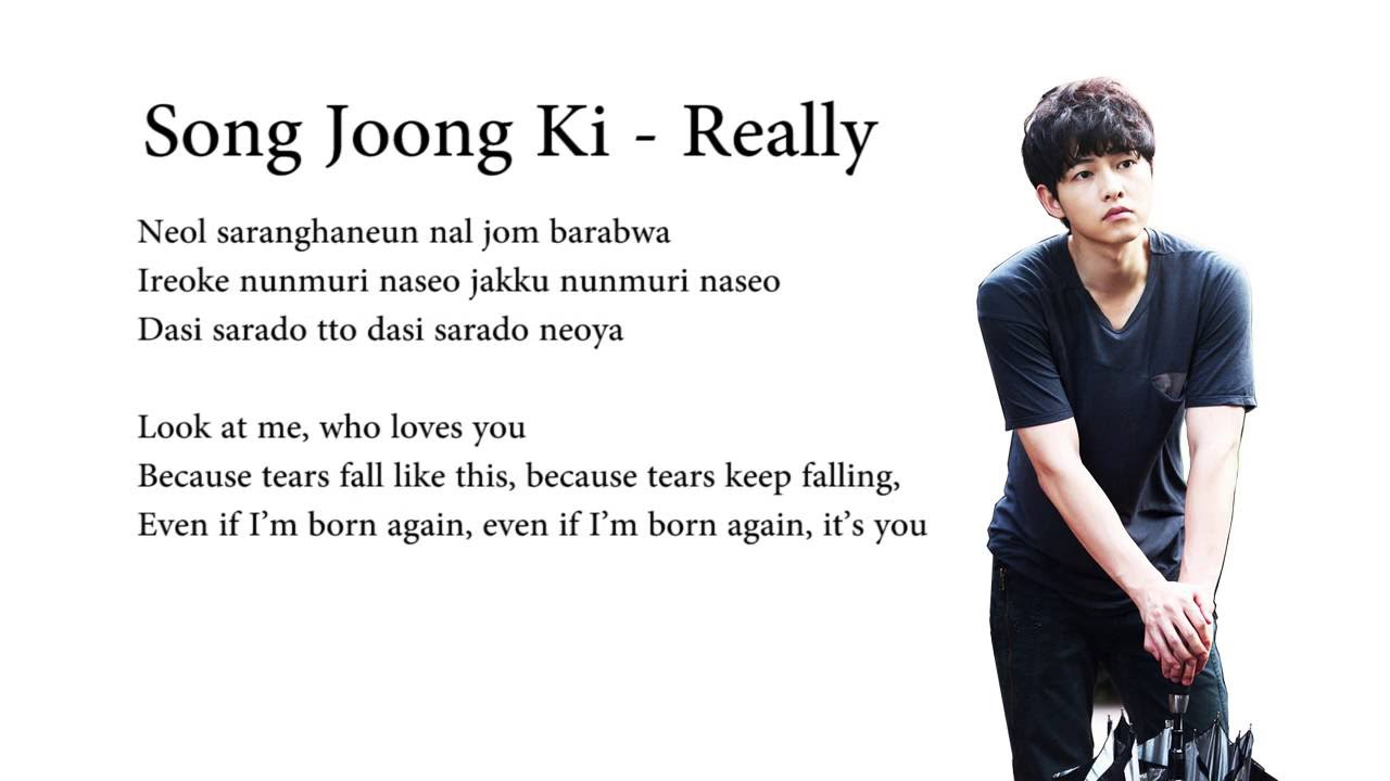 Song Joong Ki - Really (The Innocent Man OST)  (english sub and hangul romanized)