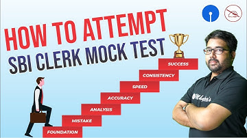 How To Attempt SBI Clerk Mock Test? कितने Mocks लगाए Exams से पहले