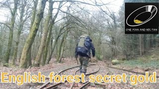 UK Gold Prospecting:  English Forest Secret Gold by ONE MAN AND HIS PAN 8,768 views 1 year ago 10 minutes, 43 seconds
