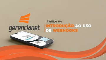 #04 - Introdução ao Uso de Webhooks  - API Pix Efí