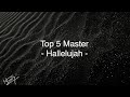 Hallelujah top 5 master  top 5  hallelujah by leonard cohen covers in reality shows