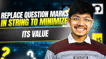 3081. Replace Question Marks in String to Minimize Its Value | Priority Queue | Min Heap | Multiset