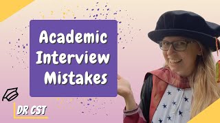ACADEMIC INTERVIEW MISTAKES! Preparing for a university interview #universitycareers (2022)