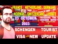 Schengen Tourist Visa Update | The Latest Information Tips and Advice About Schengen | Vfs Update