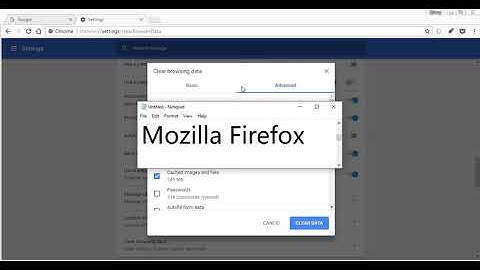 Clear browsing data 2018 ( Chrome / Firefox / Opera )