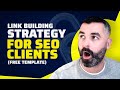 Steal Our Agency's Link Building Strategy (Template Included)